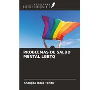 PROBLEMAS DE SALUD MENTAL LGBTQ