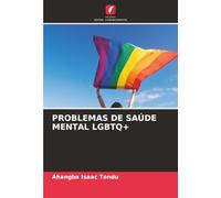 PROBLEMAS DE SAÚDE MENTAL LGBTQ+