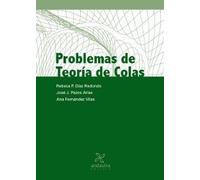 Problemas de Teoría de Colas (SIN COLECCION)