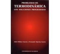 Problemas de termodinámica con soluciones programadas