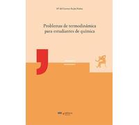 PROBLEMAS DE TERMODINÁMICA PARA ESTUDIANTES DE QUÍMICA (USC editora)