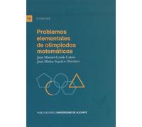 Problemas elementales de olimpiadas matemáticas (Textos docentes)