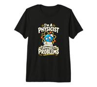 Problemas Físicos Gracioso Científico Física Humor Camiseta Premium
