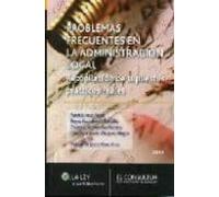 Problemas Frecuentes En La Administracion Local: Recopilacion De Supue