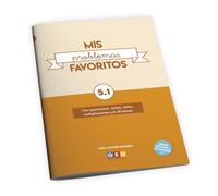 Problemas Matematicas 5 Primaria | Repaso Matemáticas 5 Primaria | Mis Problemas Favoritos 5.1 - Tres Operaciones: Sumas, Restas, Multiplicaciones y/o Divisiones | Editorial GEU 5 Primaria