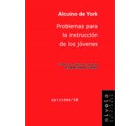 Problemas para La Instrucción De Los Jóvenes: 10 (Epistéme)