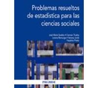 Problemas Resueltos De Estadistica Para Las Ciencias Sociales