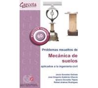 Problemas Resueltos De Mecanica De Suelos Aplicados A La Ingenieria Ci
