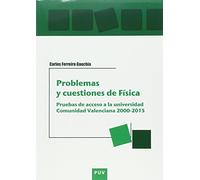 Problemas y cuestiones de física: Pruebas de acceso a la universidad Comunidad Valenciana 2000-2015: 69 (Educació. Sèrie laboratori Materials)