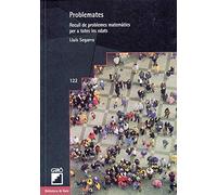 Problemates: Recull de problemes matemàtics per a totes les edats: 122 (Didàctica de les matemàtiques)