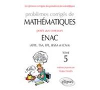 Problèmes Corrigés De Mathématiques Posés Aux Concours Enac (atpl Tsa