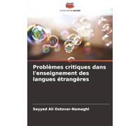 Problèmes critiques dans l'enseignement des langues étrangères