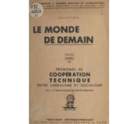 Problèmes De Coopération Technique Entre Libéralisme Et Socialisme (eb