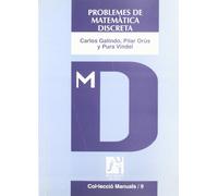 Problemes de matemàtica discreta: 9 (Manuals)