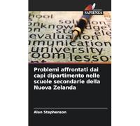 Problemi affrontati dai capi dipartimento nelle scuole secondarie della Nuova Zelanda