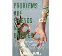 Problems Are Friends Not Enemies