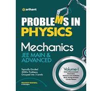 Problems In Physics Mechanics JEE Main and Advanced