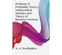 Problems in Probability Theory, Mathematical Statistics and the Theory of Random Functions (Dover Books on Mathematics)
