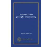 Problems in the principles of accounting (Vol-1)