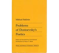 Problems of Dostoevsky's Poetics: Volume 8 (Theory and History of Literature)