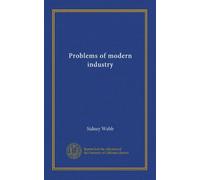Problems of modern industry
