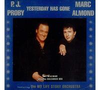 Proby, Marc Almond & My Life - Yesterday Has Gone