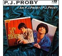 Proby, P.J. - I Am P.J. Proby/P.J. Proby