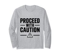 Proceder con precaución Manga Larga