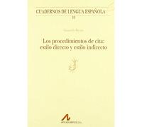 PROCEDIMIENOS DE CITA: ESTILO DI (Cuadernos de lengua española)