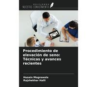 Procedimiento de elevación de seno: Técnicas y avances recientes