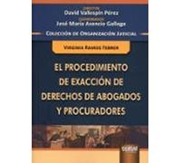 procedimiento de exaccion de derechos de abogados y procuradores