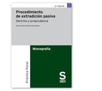 Procedimiento de extradición pasiva. 2.ª Ed. (casos ganados)