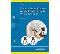 Procedimientos Clínicos para la Evaluación de la Visión Binocular