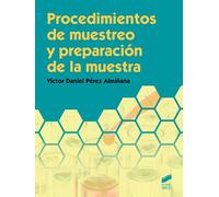 Procedimientos de muestreo y preparación de la muestra: 10 (Química)