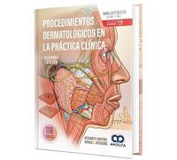 Procedimientos Dermatológicos en la Práctica Clínica