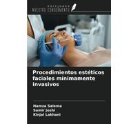 Procedimientos estéticos faciales mínimamente invasivos