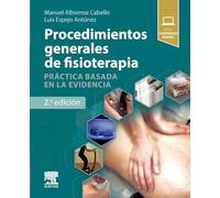 Procedimientos generales de fisioterapia: Práctica basada en la evidencia