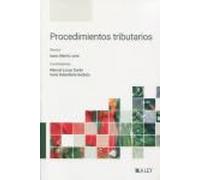 Procedimientos tributarios: Gestión, liquidación, inspección, recaudación y revisión de los tributos