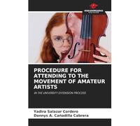 PROCEDURE FOR ATTENDING TO THE MOVEMENT OF AMATEUR ARTISTS: IN THE UNIVERSITY EXTENSION PROCESS