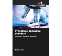 Procedure operative standard: Strumenti di laboratorio farmaceutici