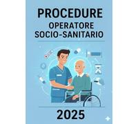 PROCEDURE OPERATORE SOCIO SANITARIO