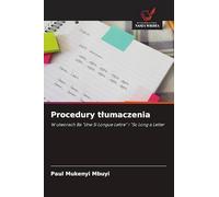 Procedury t¿umaczenia: W utworach Ba "Une Si Longue Lettre" i "So Long a Letter