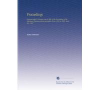 Proceedings: General Index to Volumes One to Fifty of the Proceedings of the American Pharmaceutical Association From 1852 to 1902, Inclusive. 1867