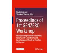Proceedings of 1st GENZERO Workshop: Revolutionizing Autonomous Systems Security with Generative AI, and Large Language Models for Zero Trust Architecture