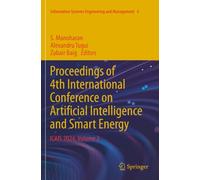 Proceedings of 4th International Conference on Artificial Intelligence and Smart Energy: ICAIS 2024, Volume 2 (Information Systems Engineering and Management)