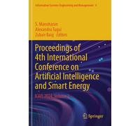Proceedings of 4th International Conference on Artificial Intelligence and Smart Energy: ICAIS 2024, Volume 2 (Information Systems Engineering and Management)