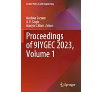 Proceedings of 9IYGEC 2023, Volume 1 (Lecture Notes in Civil Engineering)