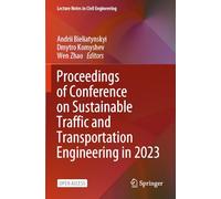 Proceedings of Conference on Sustainable Traffic and Transportation Engineering in 2023 (Lecture Notes in Civil Engineering, 603)