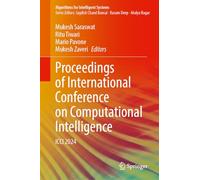 Proceedings of International Conference on Computational Intelligence: ICCI 2024 (Algorithms for Intelligent Systems)