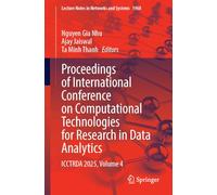 Proceedings of International Conference on Computational Technologies for Research in Data Analytics: ICCTRDA 2025, Volume 4: 1968 (Lecture Notes in Networks and Systems, 1968)
